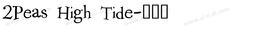 2Peas High Tide字体转换